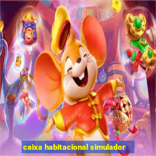 caixa habitacional simulador